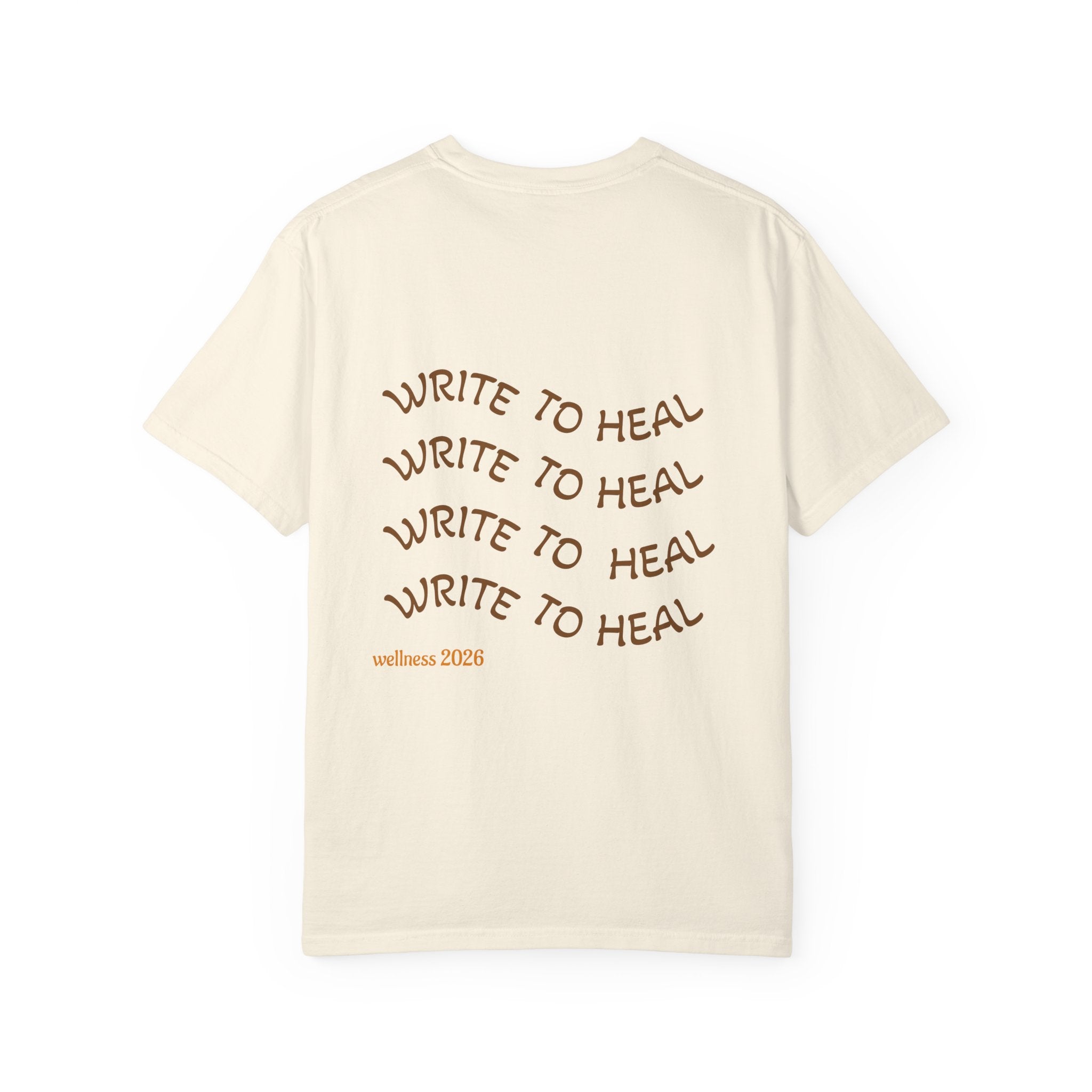 Every Warrior Wellness T-Shirt — “Write to Heal” Mental Health Awareness Tee