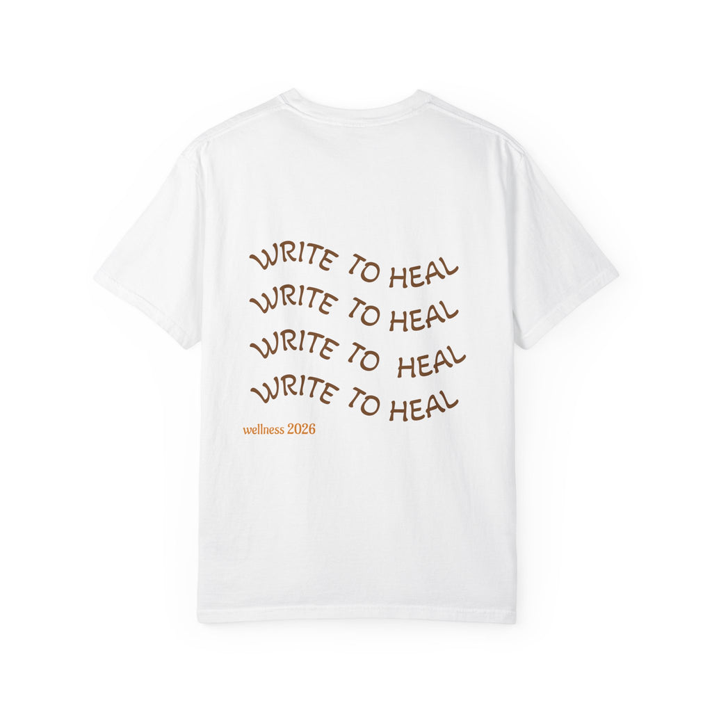 Every Warrior Wellness T-Shirt — “Write to Heal” Mental Health Awareness Tee